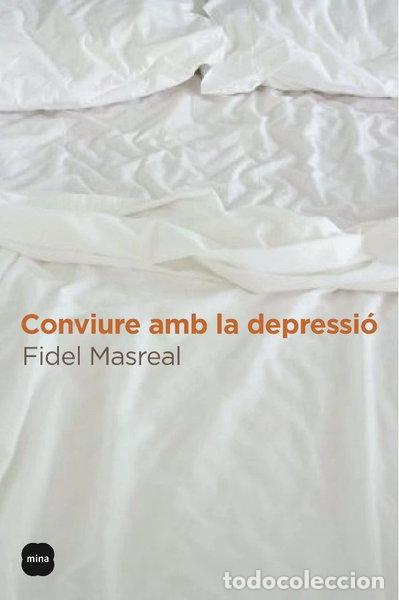 B&uuml;cher: Conviure amb la depressi&oacute;- 9788496499645