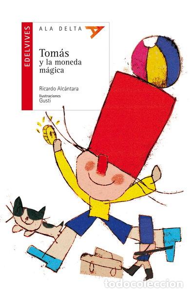 Libros: Tom&aacute;s y la moneda m&aacute;gica- 9788426393203