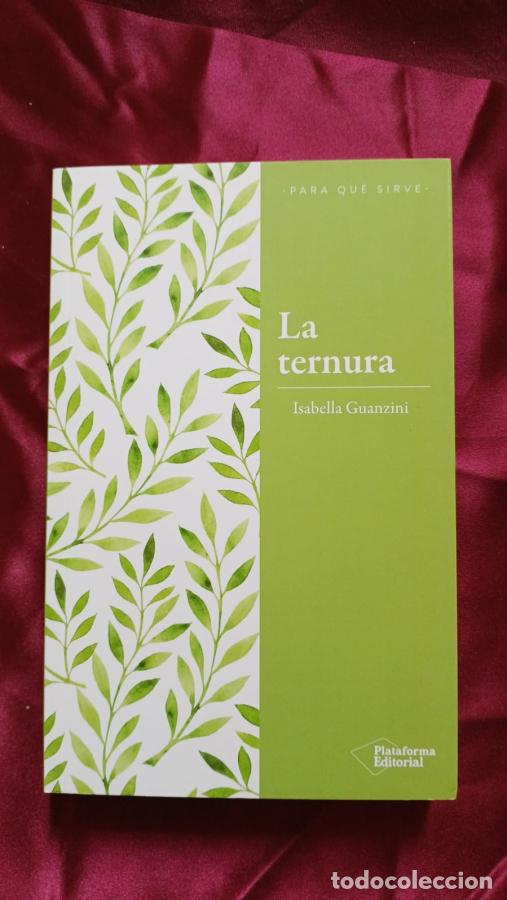 Libros: La ternura - Guanzini, Isabella