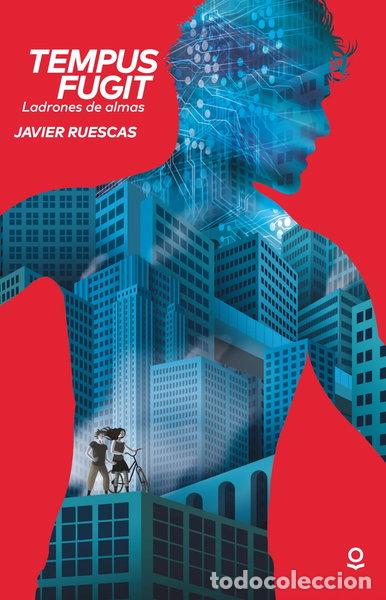 Livres: Tempus Fugit. Ladrones de almas- 9788491220169