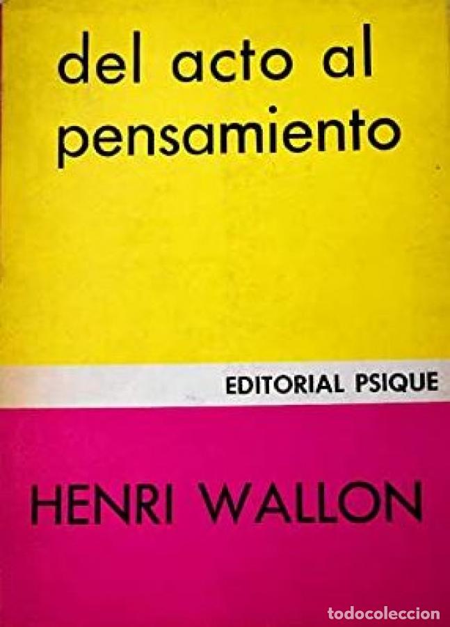 Libros: Del acto al pensamiento - Wallon, Henri