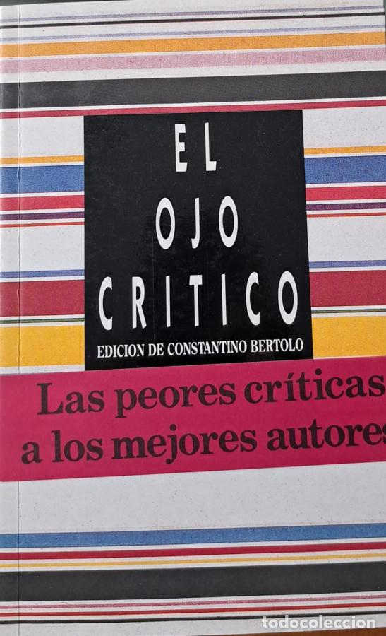 B&uuml;cher: El ojo cr&iacute;tico - B&eacute;rtolo,Constantino