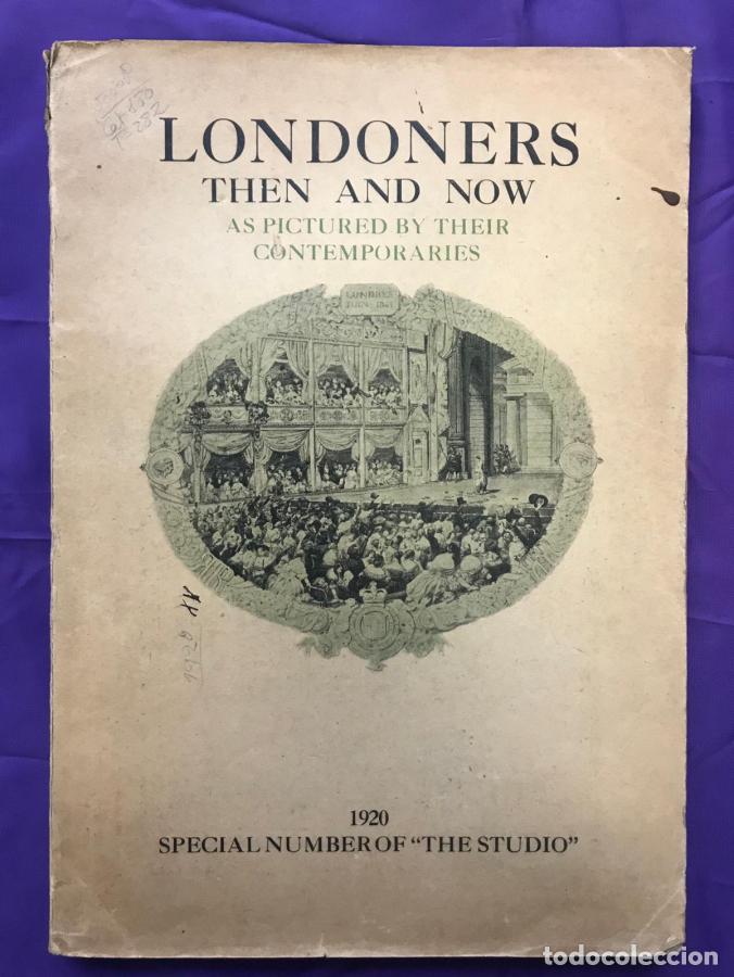 B&uuml;cher: Londoners then and now as pictured by their contemporaries - HOLME, Geoffrey (Editor), SALAMAN, Malc