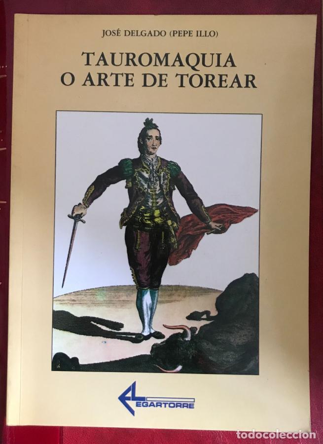 B&uuml;cher: Tauromaquia o arte de torear - Delgado
