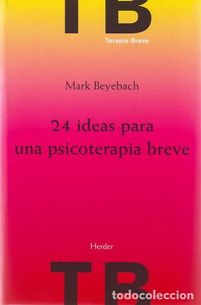 books: 24 ideas para una psicoterapia breve- 9788425424861