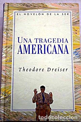 Libros: Una tragedia americana- 9788403095649