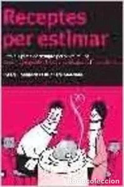 Libros: Receptes per estimar- 9788493288693
