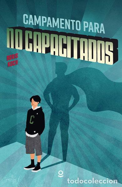 Libros: Campamento para no capacitados- 9788491224082