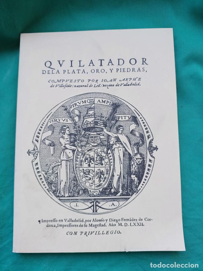 Libros: QUILATADOR DE LA PLATA, ORO Y PIEDRAS. Facs&iacute;mil- Arphe de Villasfa&ntilde;e, Ioan - Arphe de Villasfa&ntilde;e, Io