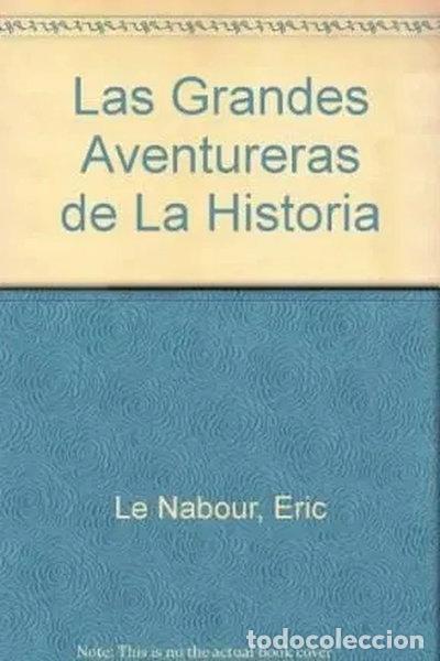 Livres: Las grandes aventureras de la historia- 9789501516821