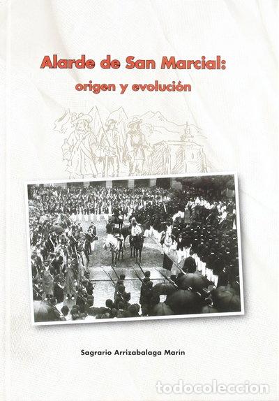 Livres: Alarde de San Marcial: origen y evoluci&oacute;n- 9788461501526