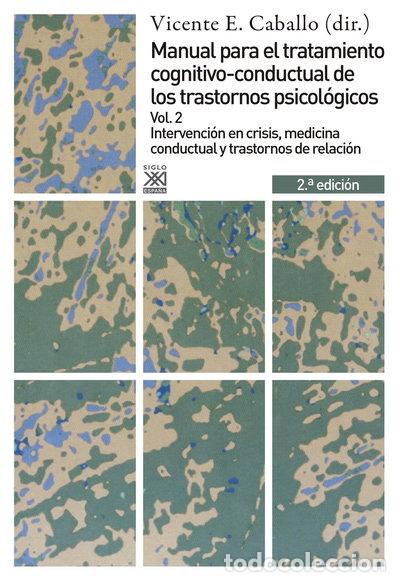 Libros: Manual para el tratamiento cognitivo-conductual de los trastornos psicol&oacute;gicos- 9788432309724
