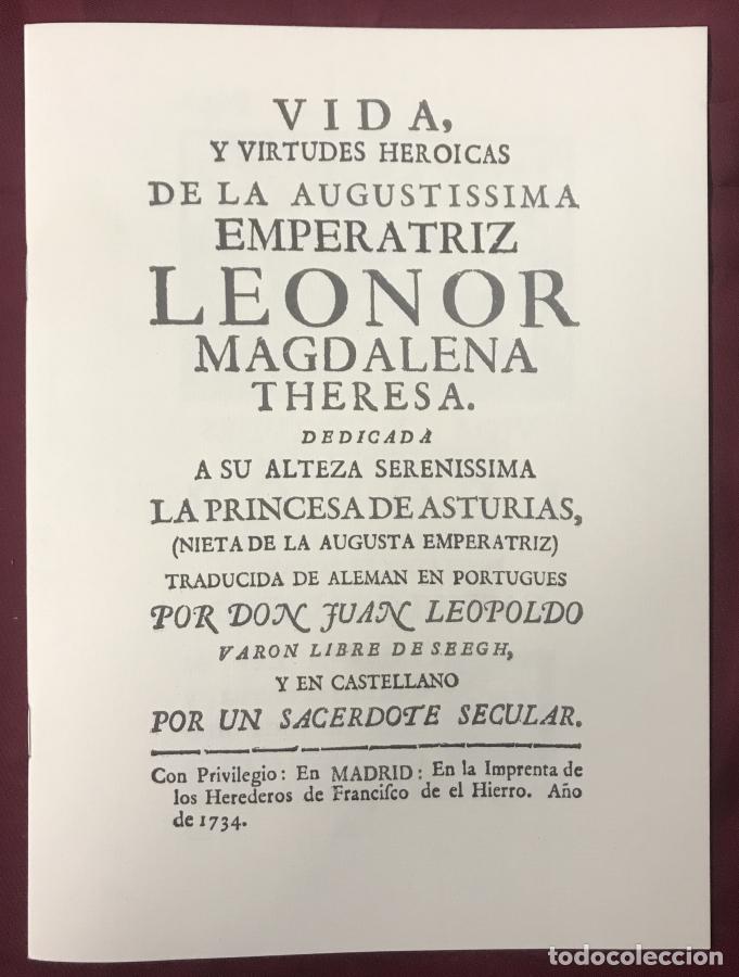 Libros: VIDA Y VIRTUDES HEROICAS DE LA AUGUSTISSIMA EMPERATRIZ LEONOR MAGDALENA THERESA. (HOMENAJE AL BAUTIZ