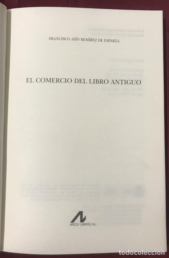 Libros: El comercio del libro antiguo - As&iacute;n Rem&iacute;rez de Esparza, Francisco - Foto 2