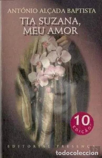 B&uuml;cher: Tia Suzana, meu amor- 9789722309875