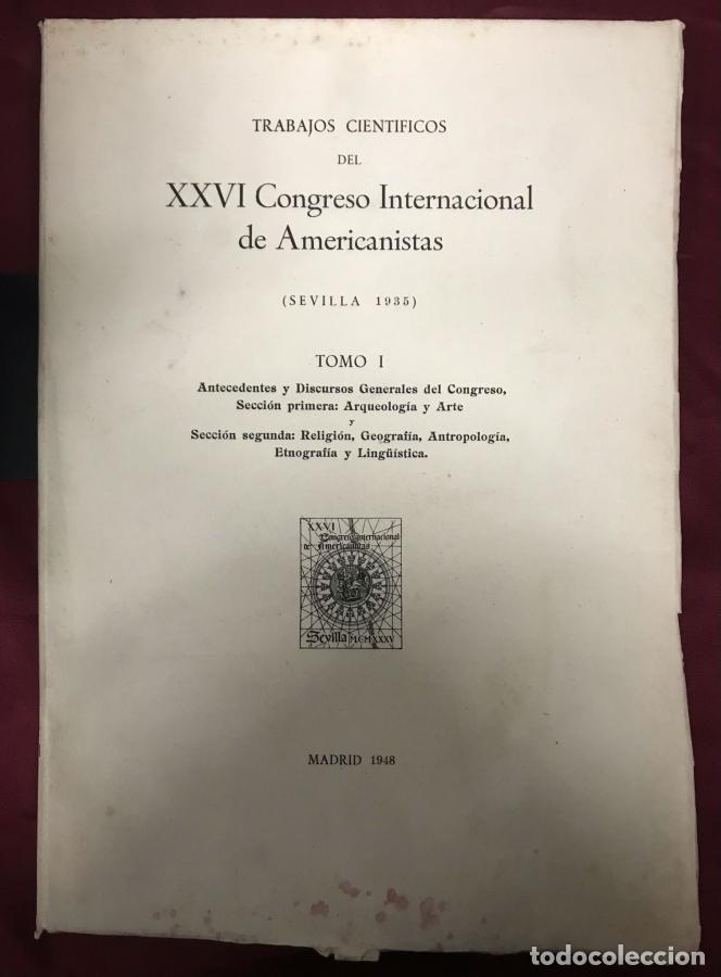Libros: Trabajos cient&iacute;ficos del XXVI Congreso Internacional de Americanistas (Sevilla 1935) - VV.AA.
