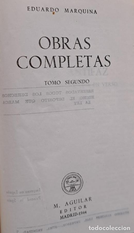 Libros: Obras Completas. Tomo II - Marquina, Eduardo - Foto 3