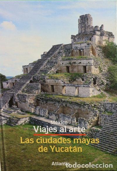 Libros: Las ciudades mayas de Yucat&aacute;n- 9783881999830