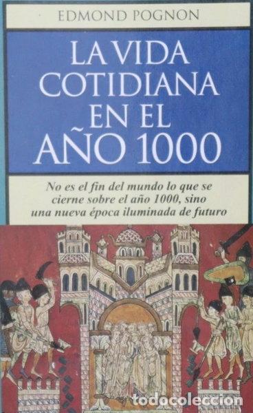 Libri di seconda mano: La vida cotidiana en el a&ntilde;o 1000- 9788478804498
