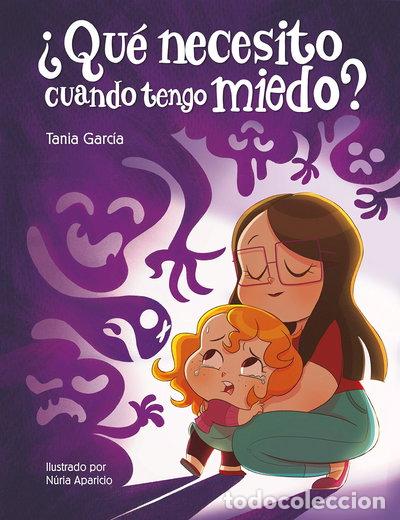 Libros: &iquest;Qu&eacute; necesito cuando tengo miedo?- 9788448857738