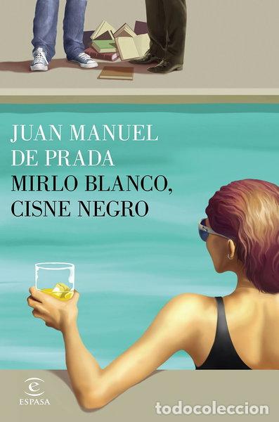 Livres: Mirlo blanco, cisne negro- 9788467048384
