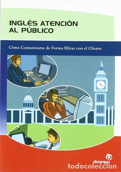 B&uuml;cher: Ingl&eacute;s atenci&oacute;n al p&uacute;blico- 9788498391404