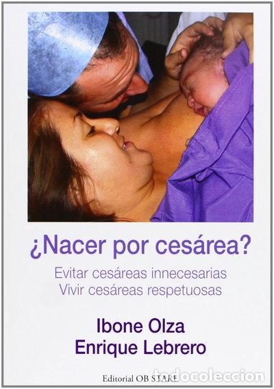 Livros em segunda m&atilde;o: &iquest;Nacer por ces&aacute;rea?- 9788493957735