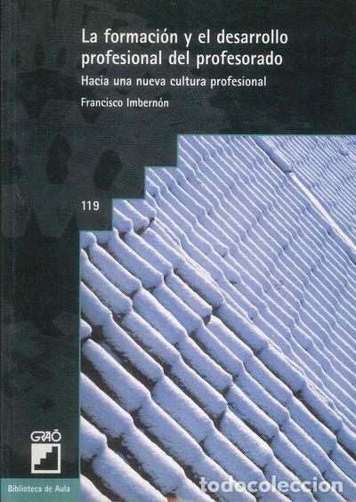 Livros em segunda m&atilde;o: La formaci&oacute;n y el desarrollo profesional del profesorado- 9788478271061