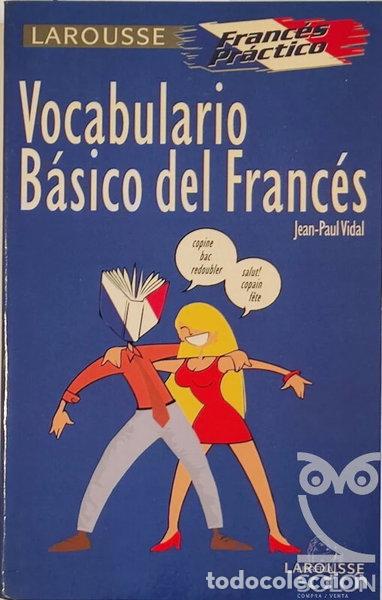 Libros: Vocabulario b&aacute;sico del franc&eacute;s- 9788480161848