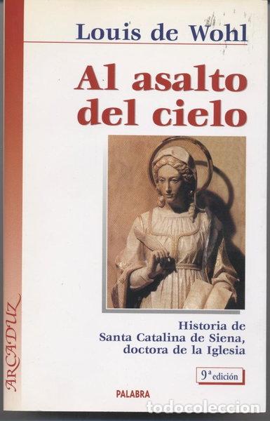 Libros: Al asalto del cielo- 9788471185877