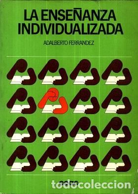Libros: ENSE&Ntilde;ANZA INDIVIDUALIZADA - ADALBERTO FERRANDEZ