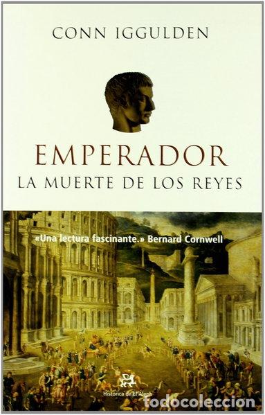 Libros: Emperador II. La muerte de los reyes- 9788476696552