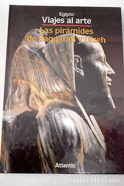 Libros: Las pir&aacute;mides de Saqqarah y Gizeh- 9783881999786