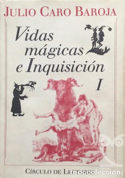 books: Vidas m&aacute;gicas e Inquisici&oacute;n. Vol. I- 9788422633938