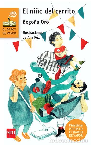 Libros: El ni&ntilde;o del carrito- 9788467582628