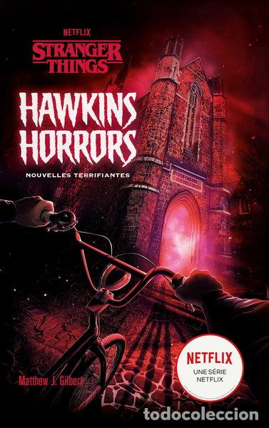 Libri di seconda mano: Stranger Things - Hawkins Horrors: Nouvelles terrifiantes- 9782017181477