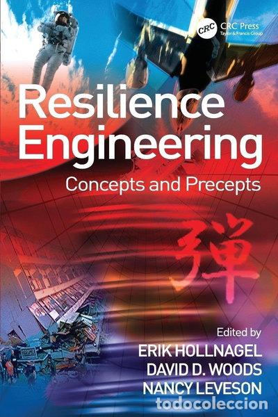 Libros: Resilience Engineering: Concepts and Precepts- 9780754649045