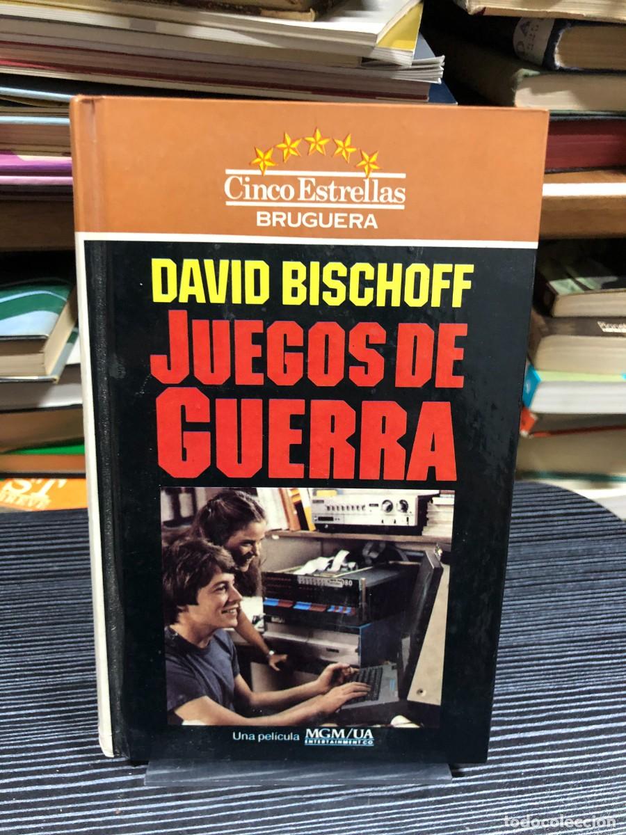 Libros: Juegos de guerra David Bischoff