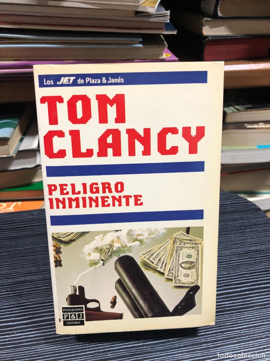 Libros: Peligro inminente Tom Clancy