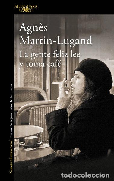Libri di seconda mano: La gente feliz lee y toma caf&eacute;- 9788420416533