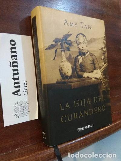Libros: La hija del curandero- 9788497598378