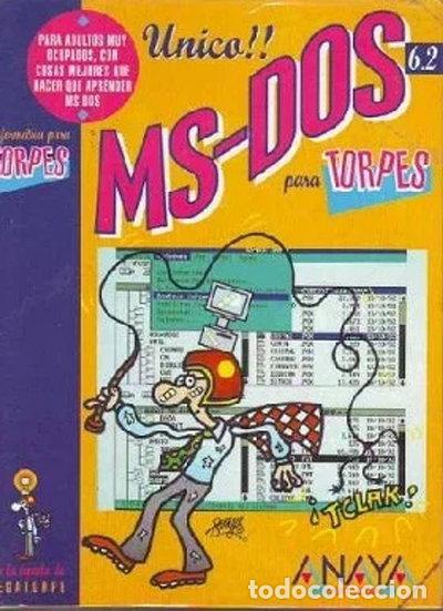 Libros: MS-DOS 6.2 para torpes- 9788476145616