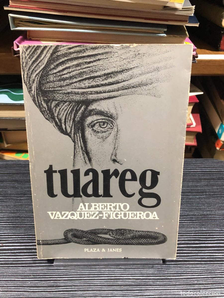 Livres: Tuareg Alberto V&aacute;zquez-Figueroa