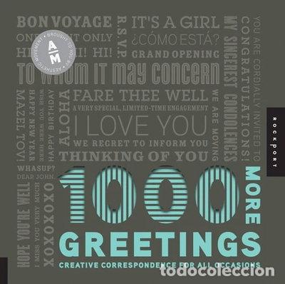Livres: 1000 More Greetings Creative Correspondence Designed For All Occasions- 9781592536405