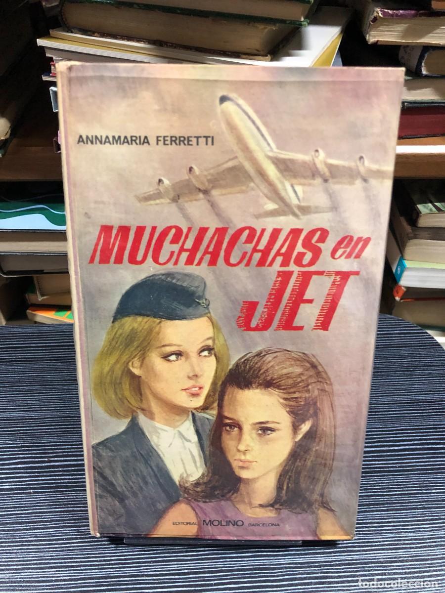 B&uuml;cher: Muchachas en Jet Annamaria Ferretti