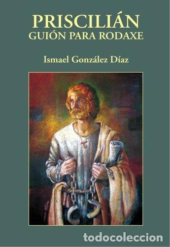 Livres: Priscili&aacute;n: gui&oacute;n para rodaxe- 9788461191277