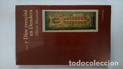 Livres: Y Dios resucit&oacute; en Dendera- 9788489957190
