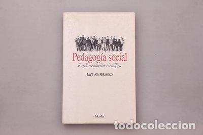 Livres: Pedagog&iacute;a social: fundamentaci&oacute;n cient&iacute;fica- 9788425418648