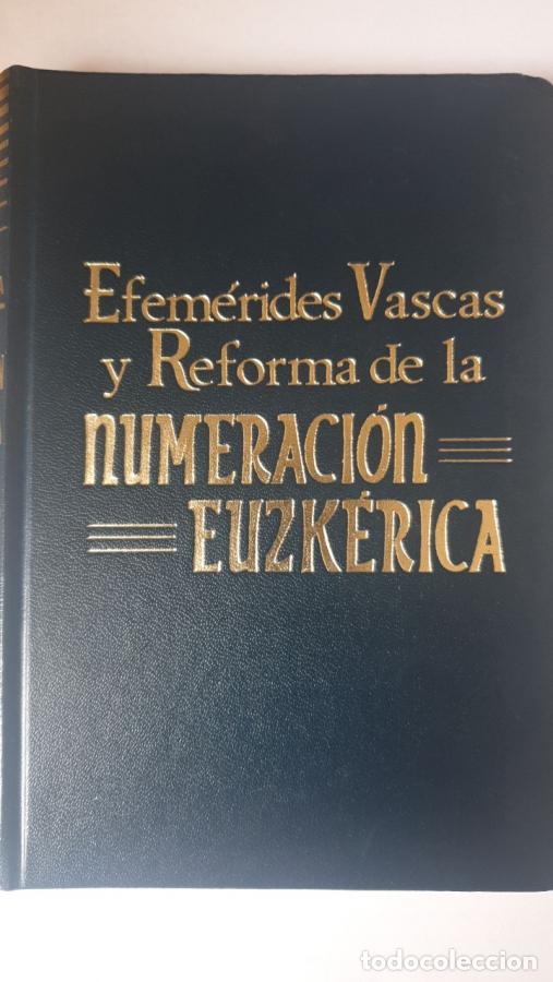 Livros em segunda m&atilde;o: EFEMERIDES VASCAS Y LA NUMERACION EUZKERICA - SABINO ARANA