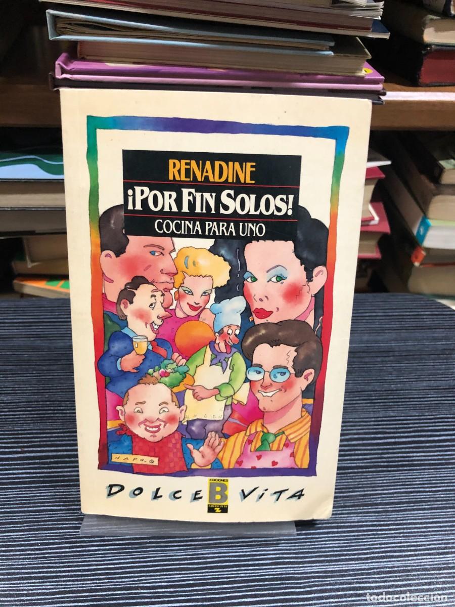 Libri di seconda mano: &iexcl;Por fin solos! Cocina para uno Renadine